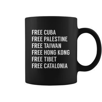 Free Cuba Palestine Taiwan Hong Kong Tibet Catalonia Gift Coffee Mug | Favorety DE