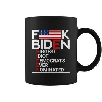 Fuck Biden Biggest Idiot Ever Coffee Mug | Favorety DE