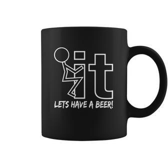 Fuk It Lets Have A Beer Coffee Mug | Favorety