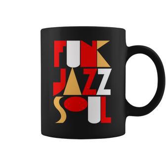 Funk Jazz Soul Coffee Mug | Favorety DE