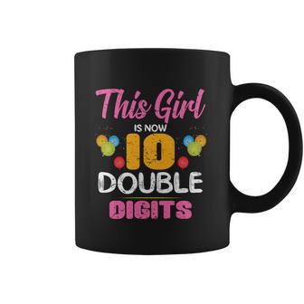 Funny 10Th Birthday Gift This Girl Is Now 10 Double Digit Gift Coffee Mug | Favorety