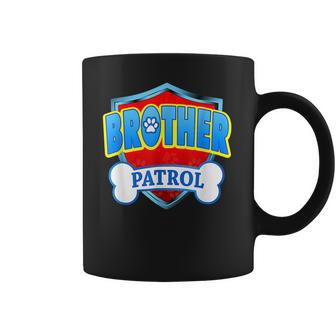 Funny Brother Patrol - Dog Mom Dad For Men Women Coffee Mug | Favorety UK