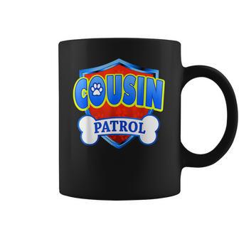 Funny Cousin Patrol - Dog Mom Dad For Men Women Coffee Mug | Favorety UK