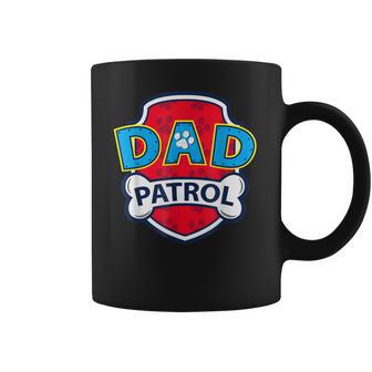 Funny Dad Patrol - Dog Dad Coffee Mug | Favorety CA