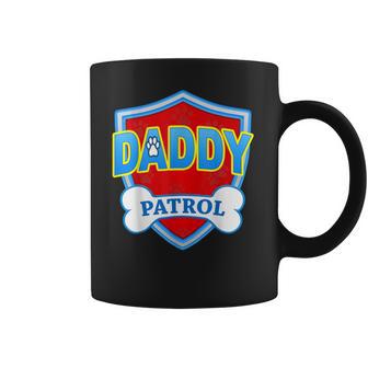 Funny Daddy Patrol - Dog Mom Dad For Men Women Gift Coffee Mug | Favorety