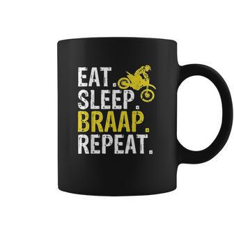 Funny Eat Sleep Braap Repeat Braap Dirt Bike Coffee Mug | Favorety