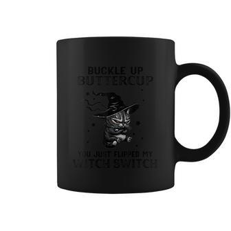 Funny Halloween Buckle Up Buttercup You Just Flipped My Witch Switch Cat Design Coffee Mug | Favorety DE