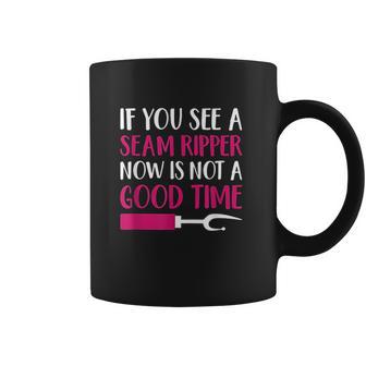 Funny Sewing If You See A Seam Ripper Quilting Coffee Mug | Favorety DE