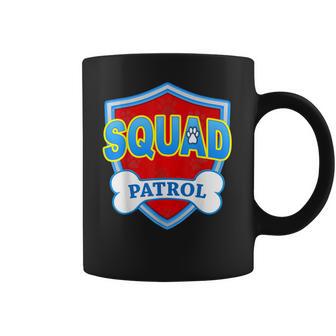 Funny Squad Patrol - Dog Mom Dad For Men Women Coffee Mug | Favorety UK