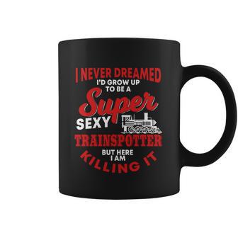 Funny Trainspotter Saying Trainspotting Steam Locomotive Gift Graphic Design Printed Casual Daily Basic Coffee Mug | Favorety DE