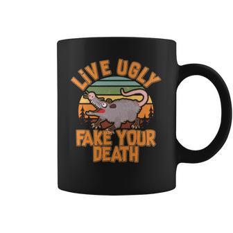 Funny Vintage Live Ugly Fake Your Death Coffee Mug | Favorety