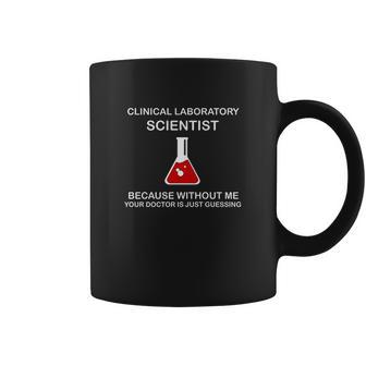 Funny Because Without Me Mls Cls And Mt Coffee Mug | Favorety DE