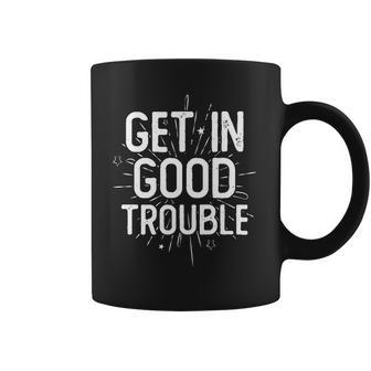 Get In Good Trouble John Lewis Quote Coffee Mug | Favorety