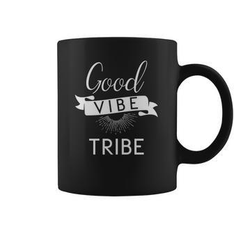 Good Vibe Tribe T-Shirt Quotes Coffee Mug | Favorety UK