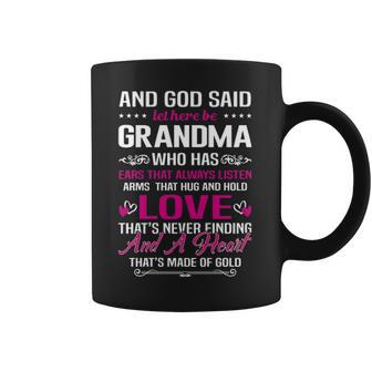 Grandma Who Has Ears That Always Listen Gift T Coffee Mug | Favorety DE