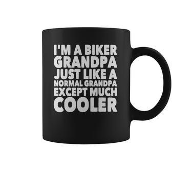 Grandpa - Im A Biker Grandpa Just Like A Normal - Mens T-Shirt By American Apparel Coffee Mug | Favorety UK