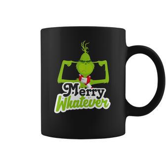 Grinch Christmas Merry Whatever Coffee Mug | Favorety