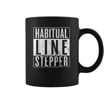 Habitual Line Stepper Funny Rule Breaker Coffee Mug | Favorety UK