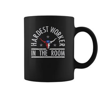 Hardest Worker In The Room Longhorn Flag Coffee Mug | Favorety AU