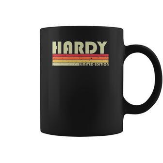 Hardy Surname Funny Retro Vintage 80S 90S Reunion Coffee Mug | Favorety CA