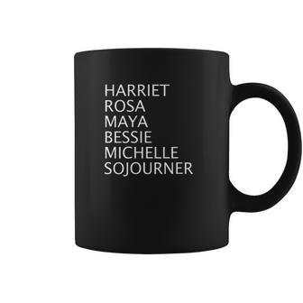 Harriet Rosa Maya Bessie Michelle Sojourner Black History Coffee Mug | Favorety DE