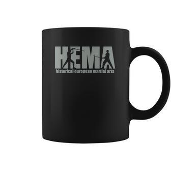 Hema Historical European Martial Arts T-Shirts Coffee Mug | Favorety CA