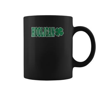 Hooligans St Patricks Day Four Leaf Clover Coffee Mug | Favorety