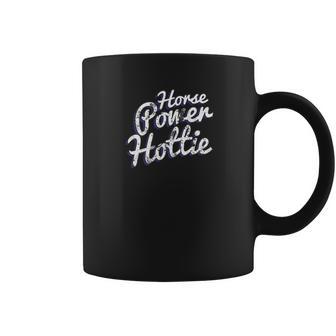 Horsepower Hottie Car Sled Fast Powerful Hot Rod Tee Coffee Mug | Favorety DE