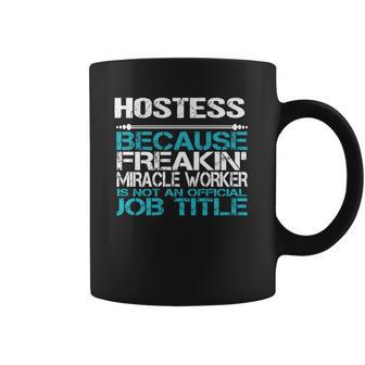 Hostess Coffee Mug | Favorety