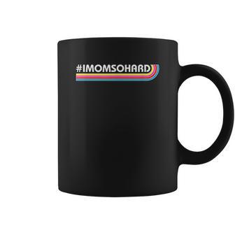 Imomsohard Imomsohard Coffee Mug | Favorety DE