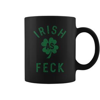 Irish As Feck Saint Patricks Day Shamrock Lucky Coffee Mug | Favorety UK