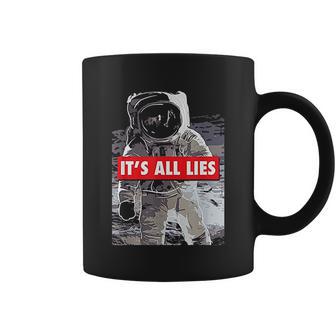 Its All Lies Fake Moon Coffee Mug | Favorety CA