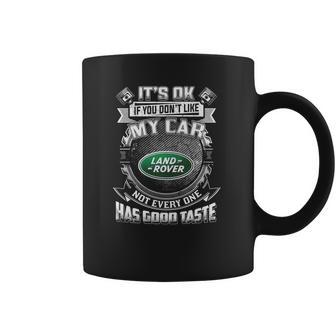 Its Ok Land Rover Coffee Mug | Favorety DE