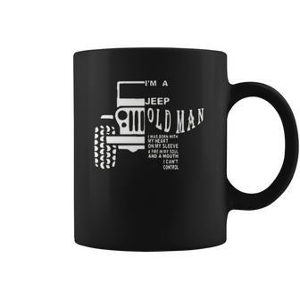 Jeep Old Man I Cant Control For Jeep Lover Aesthetic Gift 2022 Coffee Mug | Favorety