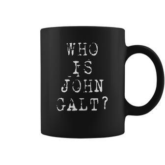 Who Is John Galt Coffee Mug | Favorety AU