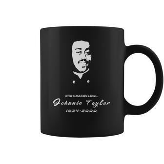 Johnnie Taylor Coffee Mug | Favorety CA