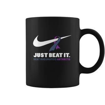 Just Beat It Beat Rheumatoid Arthritis Coffee Mug | Favorety AU