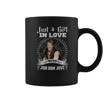 Just A Girl In Love With Jon Bon Jovi Coffee Mug | Favorety CA