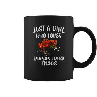 Just A Girl Who Loves Poison Dart Frogs Gift Coffee Mug | Favorety CA