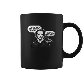 Im Just A Poe Boy Edgar Allan Poe Raven Coffee Mug | Favorety UK