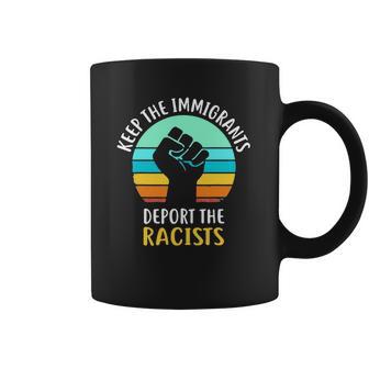 Keep The Immigrants Deport The Racists Vintage Coffee Mug | Favorety UK