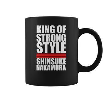 King Of Strong Style Shinsuke Nakamura Japan Coffee Mug | Favorety CA