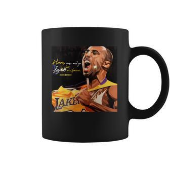 Kobe Bryant Heros Come And Go But Legends Are Forever Coffee Mug | Favorety DE