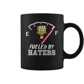 Kyle Busch 18 Fueled By Haters Shirt Coffee Mug | Favorety