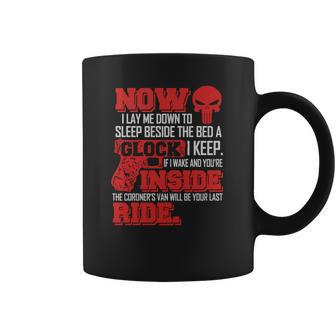 Now I Lay Me Down To Sleep Glock T Shirt Coffee Mug | Favorety DE