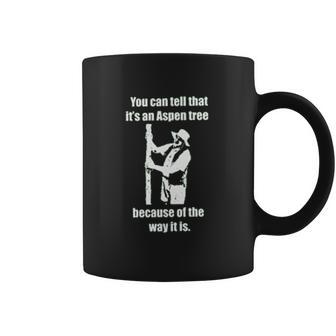 Lenny Pepperbottom It Is An Aspen Tree Coffee Mug | Favorety DE