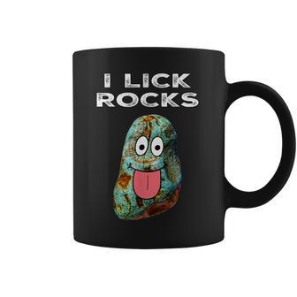 I Lick Rocks Funny Geology Rockhound Geologist Rockhounding Coffee Mug | Favorety AU