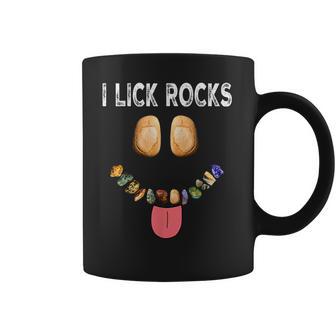 I Lick Rocks Geologist Geology Rock Collector Coffee Mug | Favorety AU