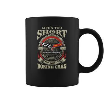 Lifes Too Short Corvette C6 Coffee Mug | Favorety AU