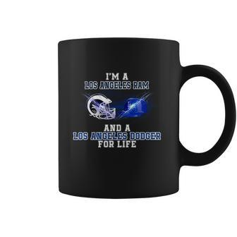 I Am A Los Angeles Ram And A Los Angeles Dodger For Life Coffee Mug | Favorety AU